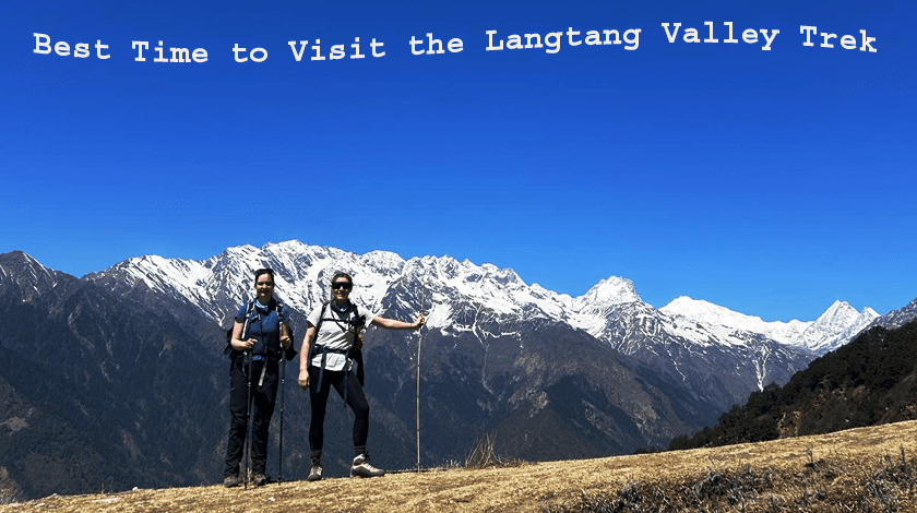 Best Time to Visit the Langtang Valley Trek